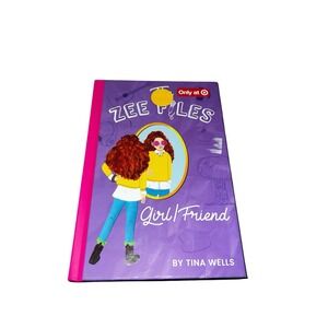 The Zee Files Girl/Friend Hardcover Book By Tina Wells